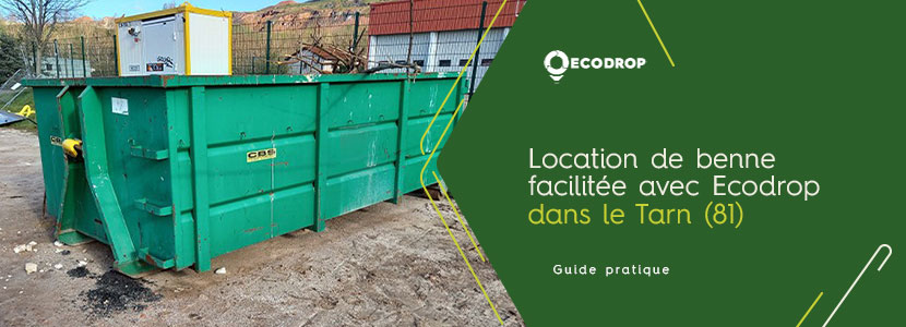 Lire la suite à propos de l’article Location de benne facilitée avec Ecodrop dans le Tarn (81)