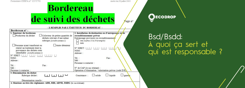 Lire la suite à propos de l’article BSDD : à quoi ça sert et qui est responsable ?